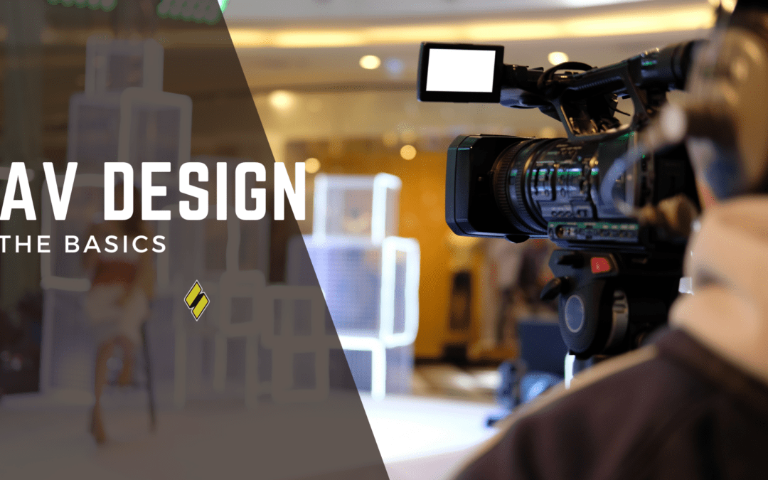 AV Design Basics: Creating Seamless Event Experiences